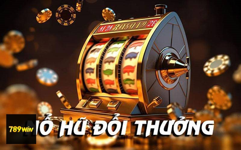 Nổ Hũ Thần Tài - Cách tính thưởng phổ biến